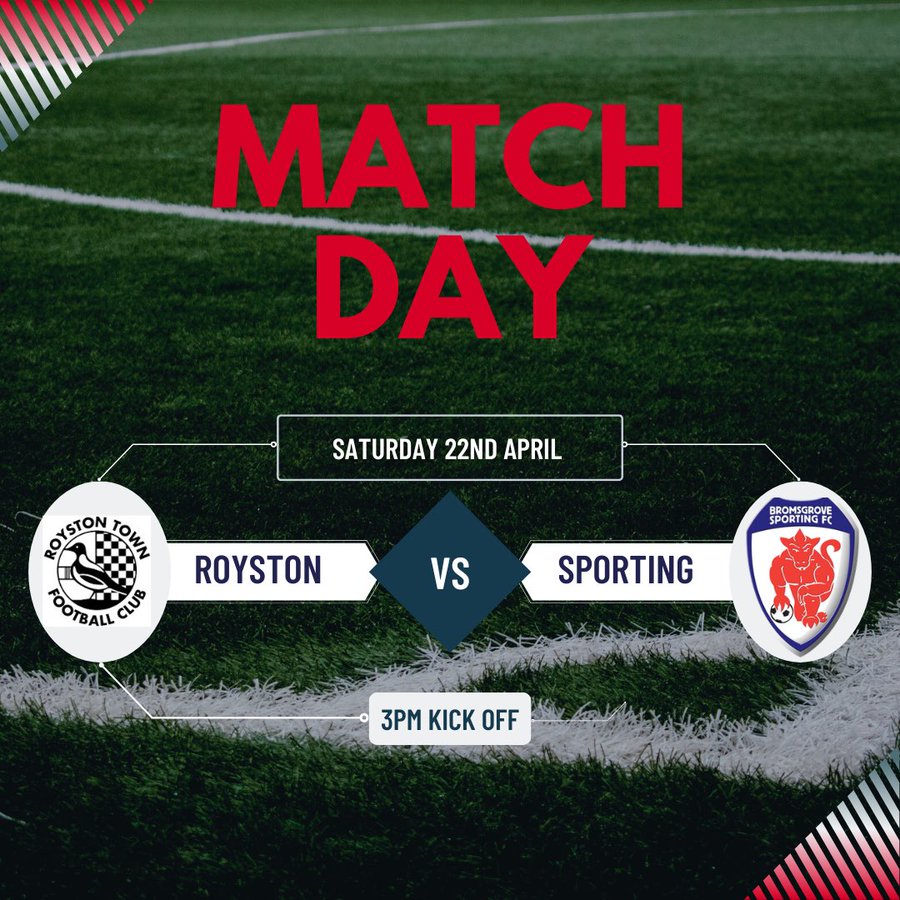 MATCH PREVIEW: Ahead of our Final Match Away to ROYSTON