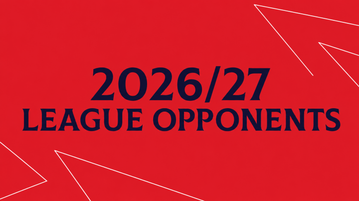 LEAGUE NEWS: 2026/27 Opponents Announced