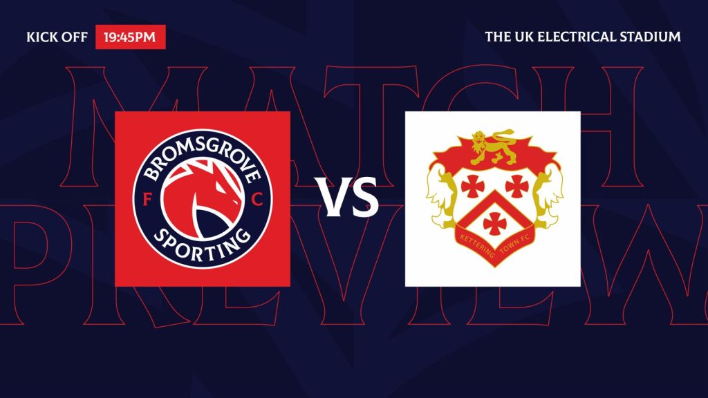 MATCH PREVIEW: Kettering Town (H)